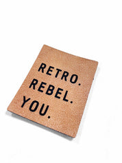 Retro. Rebel. You. | Kunstlederen Label
