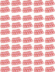 Good Vibes  -  Fabric Frenzy