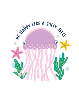 Be Happy Like a Jolly Jelly - Ocean Dreamers – Strijktransfer