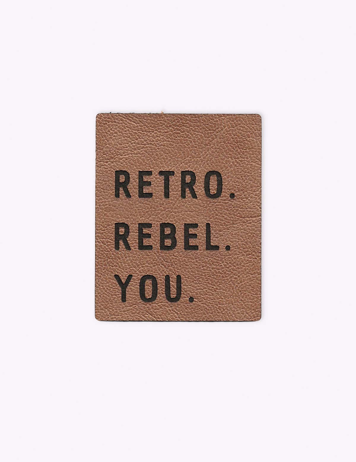 Retro. Rebel. You. | Kunstleren label