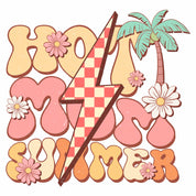 Hot Mom Summer - Retro Summer Kleding Transfer